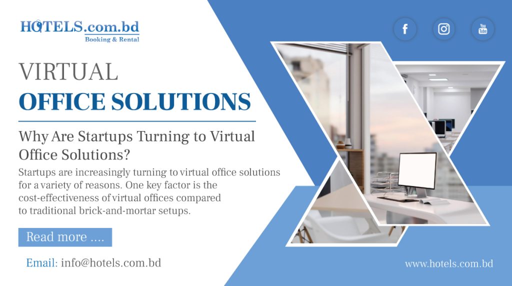 Why Are Startups Turning to Virtual Office Solutions
